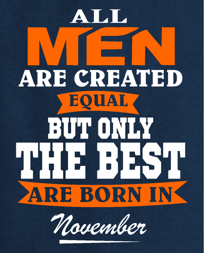 All men November